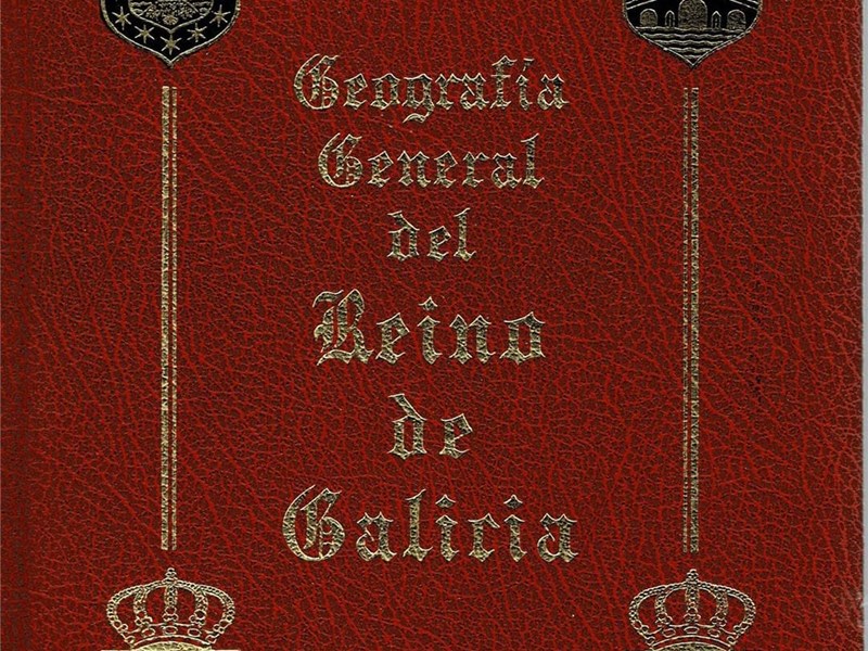 Geografía General del Reino de Galicia Tomo XIII