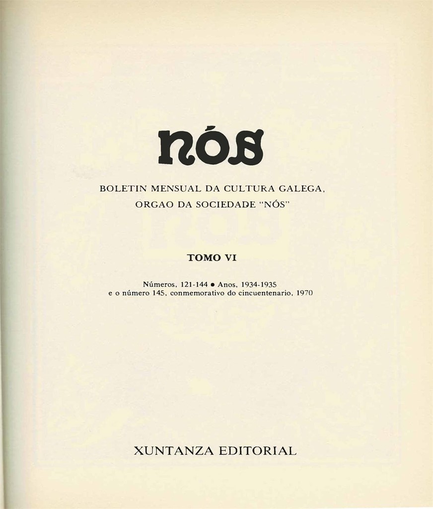 Foto 2 Nós BOLETIN MENSUAL DA CULTURA GALEGA, ORGAO DA SOCIEDADE 