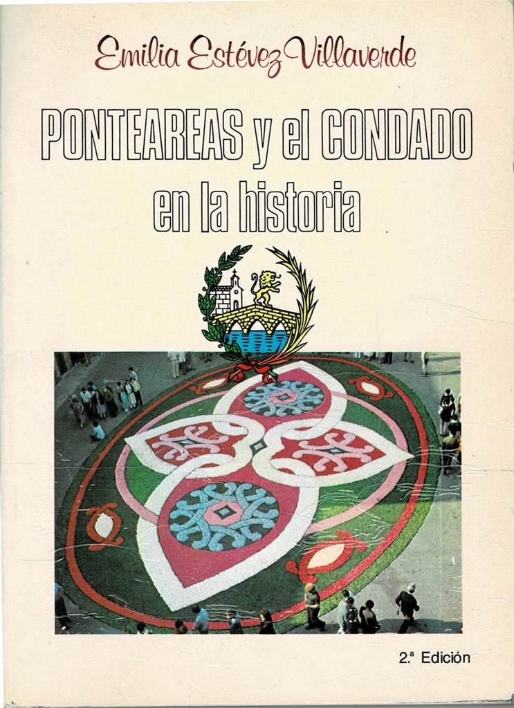 Foto 1 Ponteareas y el Condado en la historia